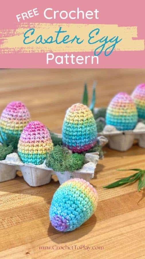 Pinterest image for blog post about a crochet Easter egg pattern.